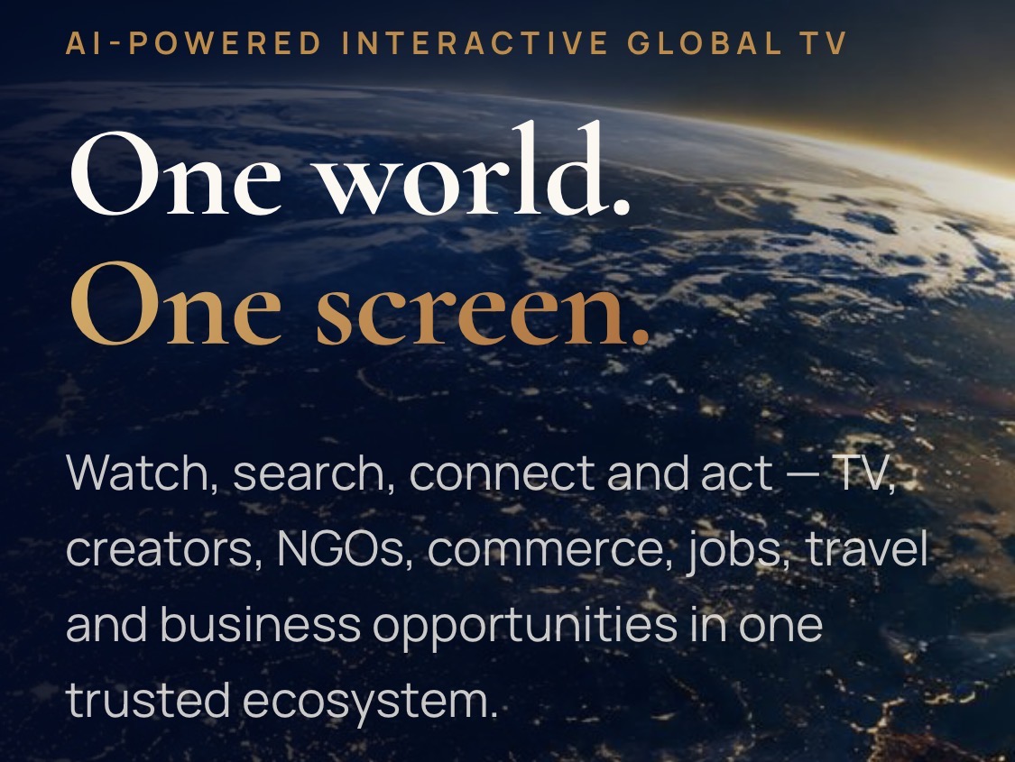 BE1WORLD TV — AI-powered interactive global TV, One world. One screen. over the Earth seen from orbit